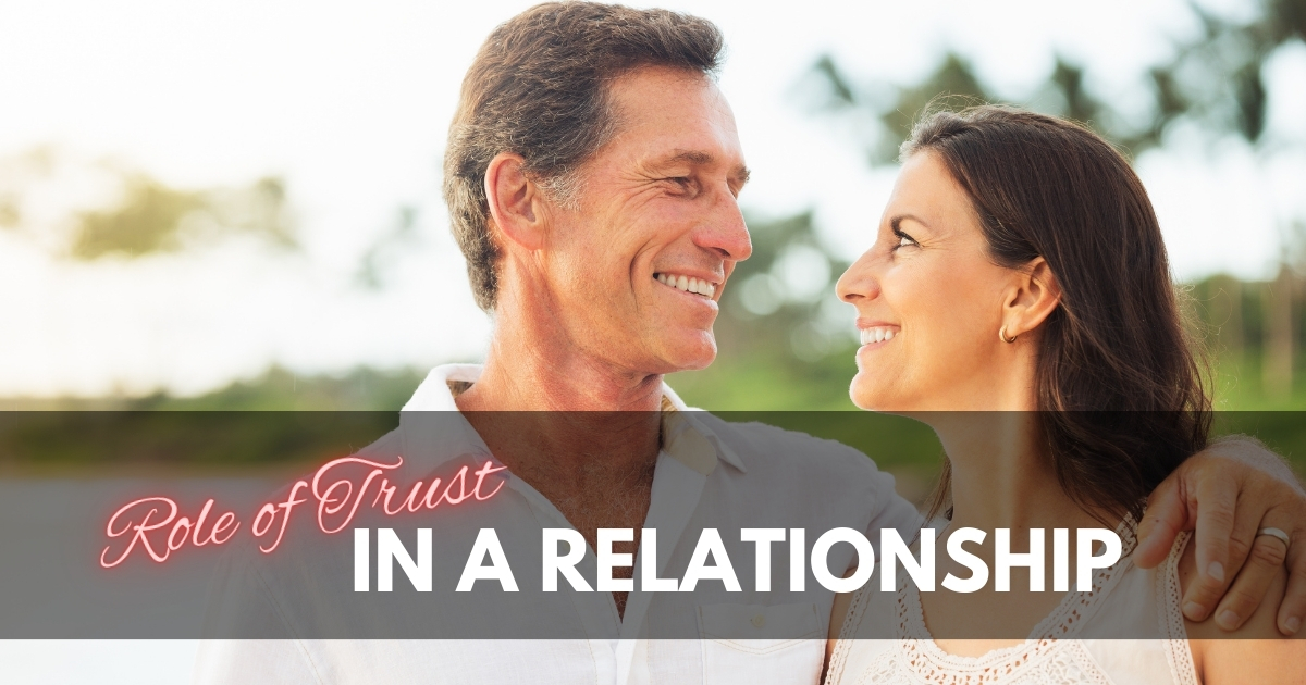 Exploring the Role of Trust in a Relationship - Mature Singles Finding Love Foundations of Forever: "Exploring the Role of Trust in a Relationship." Trust is the cornerstone of any lasting relationship,
