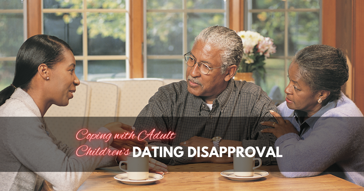 How to Deal With Adult Children Who Disapprove of Your Dating Life - Mature Singles Finding Love An adult daughter having a serious conversation with her parents at a dining table, symbolizing a discussion about dating and family dynamics, with the overlay text 'Coping with Adult Children's Dating Disapproval.