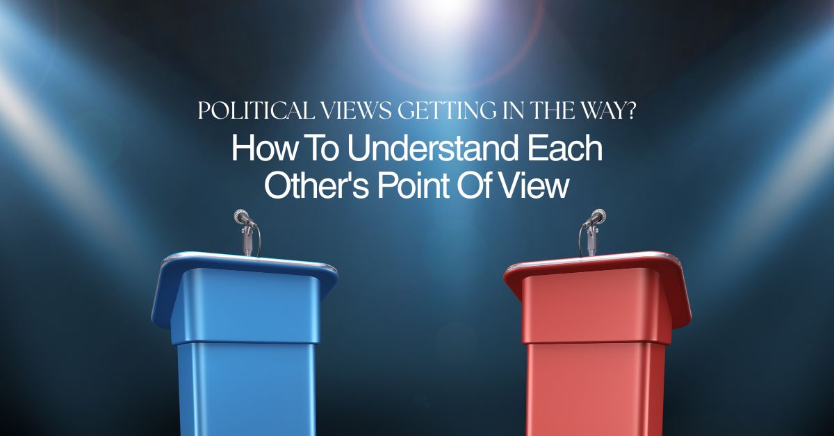 Blue and red debate podiums under spotlights with text about understanding political differences in relationships.