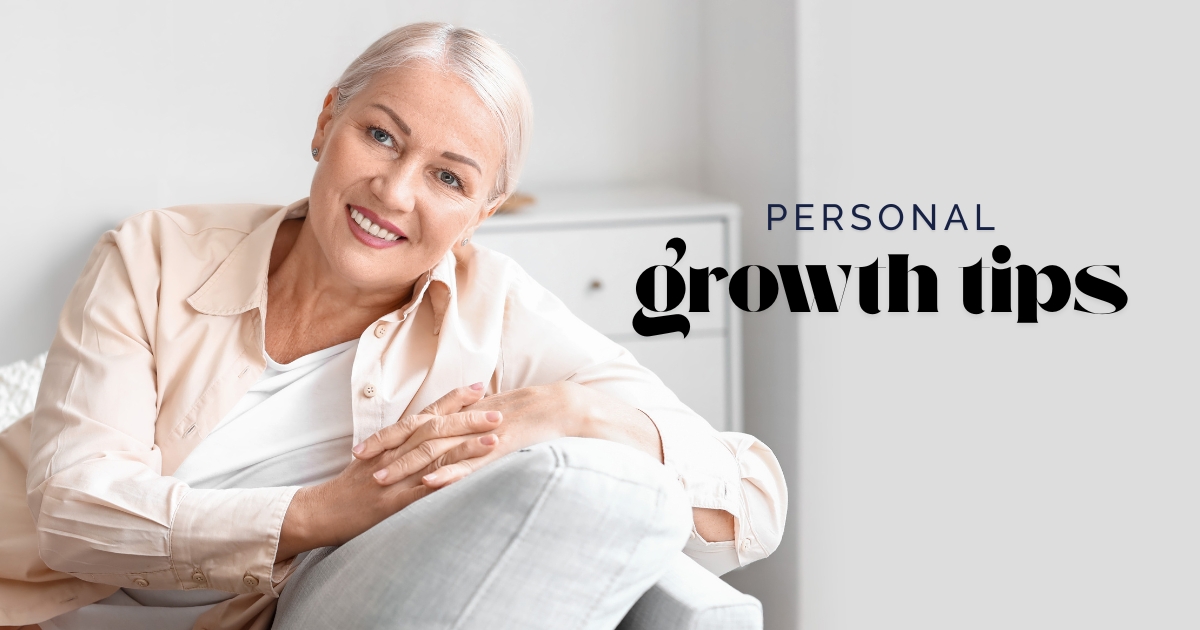Rediscovering Yourself_ Personal Growth Tips for Women Over 50 - Mature Singles Finding Love Confident mature woman smiling at home with text 'Personal Growth Tips' promoting empowerment after 50.
