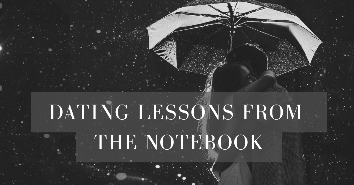 The Notebook and the Love Lessons Mature Singles Can Take to Heart