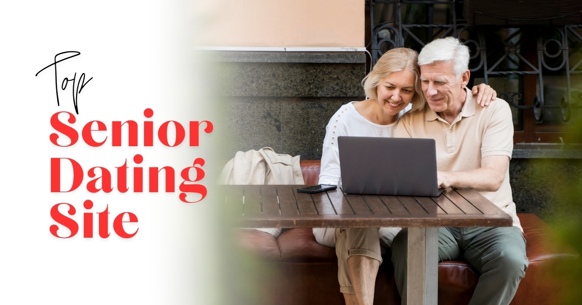 Top Senior Dating Sites For 2025