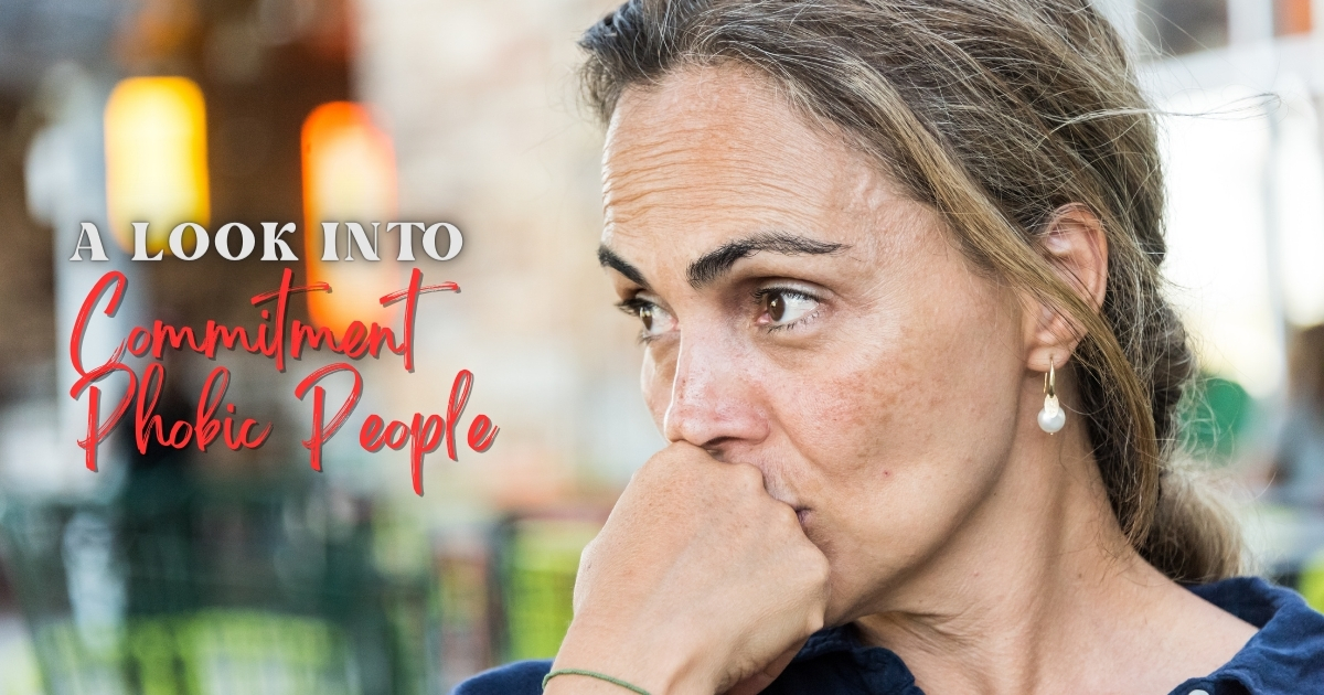 Why They Wont Commit_ A Look Into Commitment Phobic People - Mature Singles Finding Love Are you tired of dating someone with commitment issues? It can be frustrating to constantly convince them to stick around. Read our blog for dating advice.